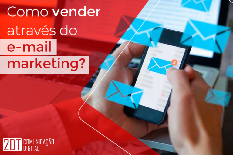 Como vender através do e-mail marketing